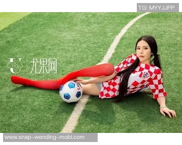 尤果足球宝贝图片欣赏展现青春活力与运动魅力的完美结合